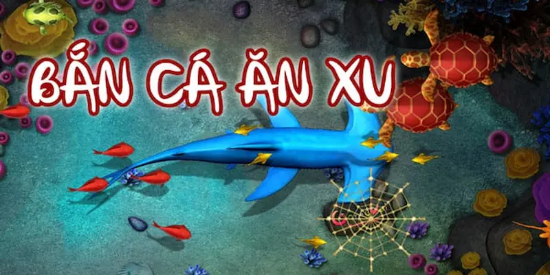 Khám phá tựa game bắn cá ăn xu cho người mới