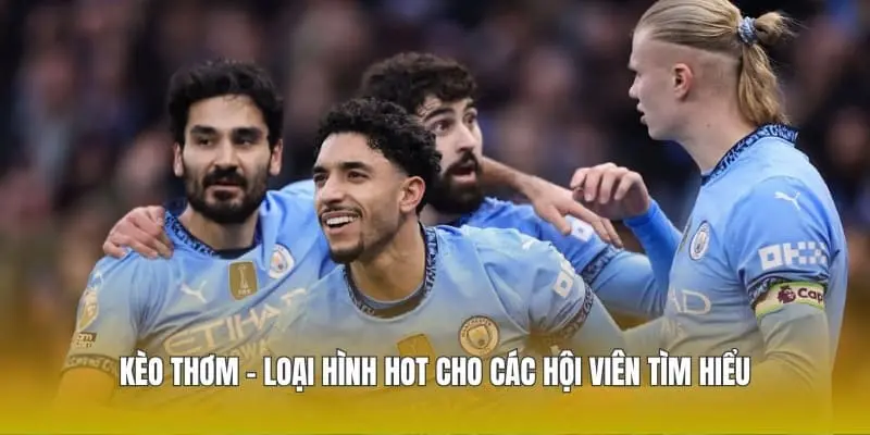 Khái niệm kèo thơm bóng đá